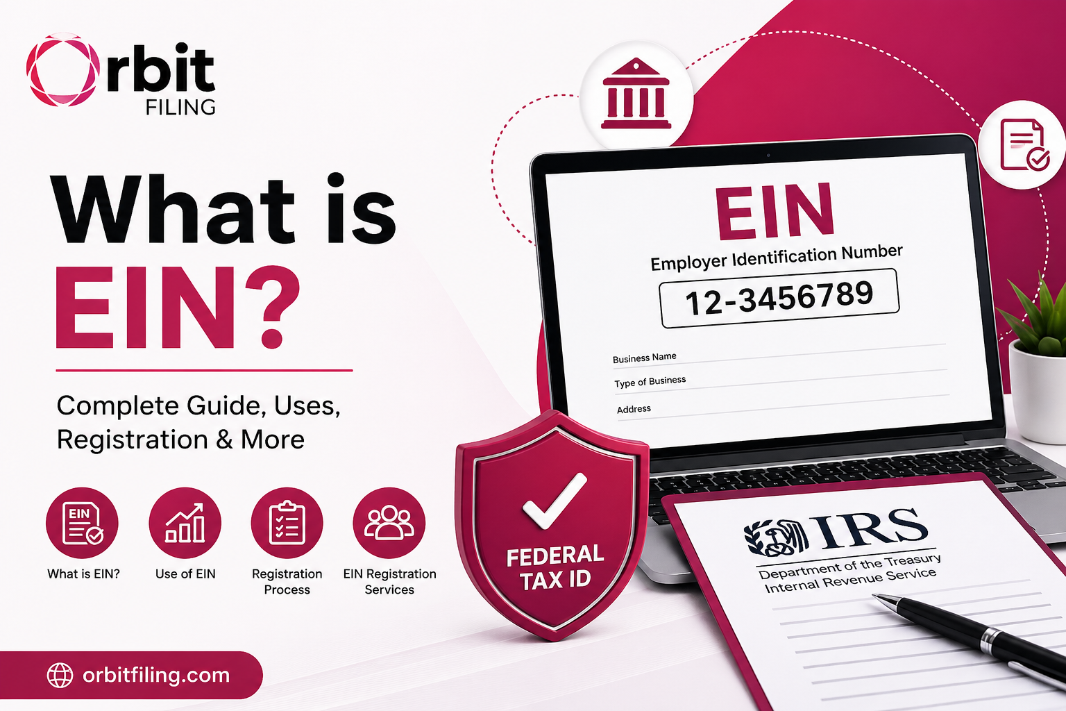 What Is an EIN? A Complete Guide for Business Owners (2026)